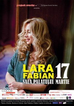 lara afis 245x350 Concert Lara Fabian la Sala Palatului din Bucureşti